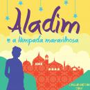 Aladim e a lâmpada maravilhosa Audiobook