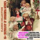 35+ Anthology of Christmas stories. Classic collection: Charles Dickens A Christmas Carol, L. Frank  Audiobook