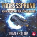 [German] - Todessprung: Reiche Mentoren auf fernen Welten (Avatar Reihe 2) Audiobook