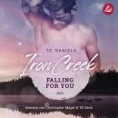 [German] - Iron Creek 3:  Falling for you: Ash Audiobook