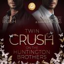 [German] - Twin Crush on the Huntington Brothers: Welcher Bruder bist du wirklich? Audiobook