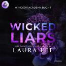 [German] - Wicked Liars: Ein düsterer Highschool-Liebesroman Audiobook