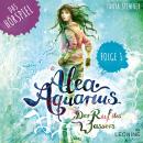 [German] - Alea Aquarius - Das Hörspiel. Folge 1: Die Alpha Cru Audiobook