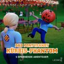 [German] - Folgen 228-232: Das Pontypandy-Kürbis-Phantom Audiobook
