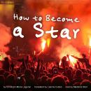 How to Become a Star Audiobook