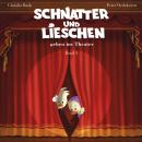 [German] - Schnatter und Lieschen - Schnatter und Lieschen gehen ins Theater Audiobook