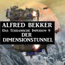 [German] - Das Terranische Imperium 9 - Der Dimensionstunnel Audiobook