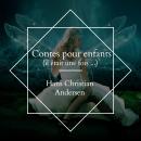 [French] - Contes pour enfants: il était une fois ... Audiobook