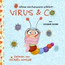 [German] - Wilma Wochenwurm erklärt: Virus & Co Audiobook