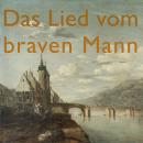 [German] - Das Lied vom braven Mann Audiobook