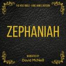 The Holy Bible - Zephaniah: King James Version Audiobook