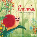 [German] - Emma: Ohne dich wär' die Welt nur halb so schön! Audiobook