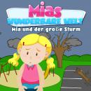 [German] - Mias wunderbare Welt (Mia und der große Sturm) Audiobook