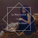 [French] - Le père Goriot Audiobook