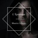 [French] - L' Épouvante Audiobook