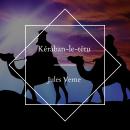 [French] - Kéraban-le-têtu Audiobook