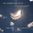 [German] - Das Schwere wird leicht: Aus dem Schweren hinauskommen - Eine Phantasiereise Audiobook