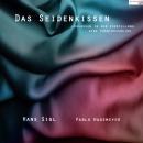 [German] - Das Seidenkissen: Loslassen in der Vorstellung - Eine Phantasiereise Audiobook