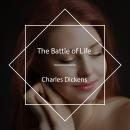 The Battle of Life Audiobook