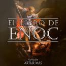 [Spanish] - El Libro de Enoc Audiobook