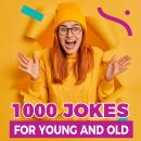 1000 Jokes: For Young and Old Audiobook