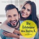 [German] - Die Erlebnisse des Herrn A.: Satiren Audiobook