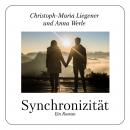 [German] - Synchronizität: Ein Roman Audiobook
