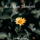 As a Man Thinketh Audiobook