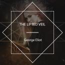 The Lifted Veil Audiobook