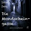 [German] - Die Mondscheingasse Audiobook