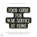 Food Guide for War Service at Home Audiobook