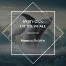 Moby-Dick or, the Whale Audiobook