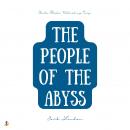 The People of the Abyss Audiobook