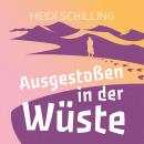 Ausgestoßen in der Wüste Audiobook