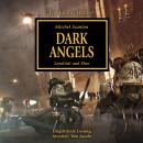 [German] - The Horus Heresy 06: Dark Angels: Loyalität und Ehre Audiobook