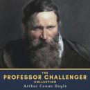 The Professor Challenger Collection Audiobook