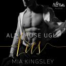 All Those Ugly Lies Audiobook