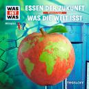 [German] - 62: Essen der Zukunft / Was die Welt isst Audiobook