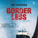 Borderless: Thriller (Xenia Zannier) Audiobook
