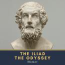 The Iliad & The Odyssey Audiobook