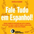 Fale tudo em Espanhol Audiobook