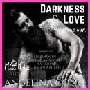 Darkness & Love. Gehorche mir. Audiobook
