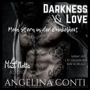 Darkness & Love. Mein Stern in der Dunkelheit Audiobook