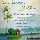 Im fernen Osten: Die Beschreibung einer Reise durch Japan aus dem Jahre 1911 Audiobook