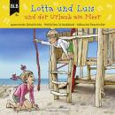 Lotta und Luis und der Urlaub am Meer Audiobook