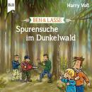 Ben und Lasse - Spurensuche im Dunkelwald Audiobook