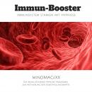[German] - Immun-Booster: Immunsystem stärken mit Hypnose: Das revolutionäre Hypnose-Programm zur Ak Audiobook