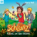 [German] - Der Schlunz: Rätsel um das Osterei Audiobook