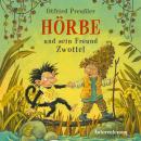 [German] - Hörbe und sein Freund Zwottel Audiobook