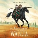 [German] - Die Abenteuer des starken Wanja Audiobook